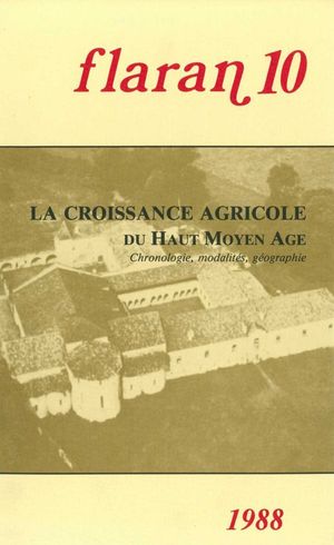 La croissance agricole du Haut Moyen ?ge Chronologie, modalit?s, g?ographie【電子書籍】