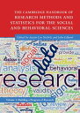 The Cambridge Handbook of Research Methods and Statistics for the Social and Behavioral Sciences Volume 1: Building a Program of Research【電子書籍】