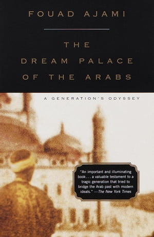 The Dream Palace of the Arabs