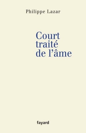 Court traité de l'âme