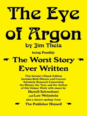 ŷKoboŻҽҥȥ㤨The Eye of Argon: Scholar's Ebook EditionŻҽҡ[ Jim Theis ]פβǤʤ336ߤˤʤޤ