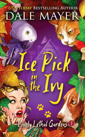 Ice Pick in the Ivy (Nederlands)【電子書籍】[ Dale Mayer ]