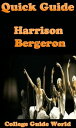 ŷKoboŻҽҥȥ㤨Quick Guide: Harrison BergeronŻҽҡ[ College Guide World ]פβǤʤ261ߤˤʤޤ