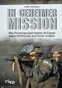 ŷKoboŻҽҥȥ㤨In geheimer Mission Was Polizeispezialeinheiten im Kampf gegen Verbrechen und Terror erlebenŻҽҡ[ Judith Grohmann ]פβǤʤ1,830ߤˤʤޤ