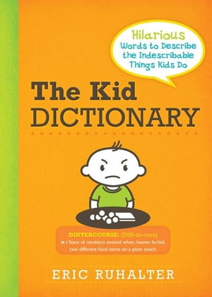 The Kid Dictionary
