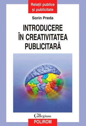 Introducere ?n creativitatea publicitar?【電子書籍】[ Preda Sorin ]