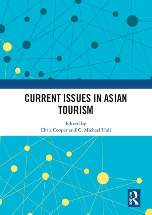 Current Issues in Asian TourismŻҽҡ