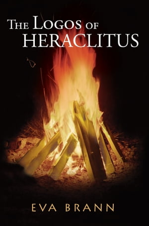 The Logos of Heraclitus