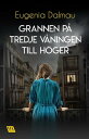 Grannen p tredje v ningen till h ger【電子書籍】 Eugenia Dalmau