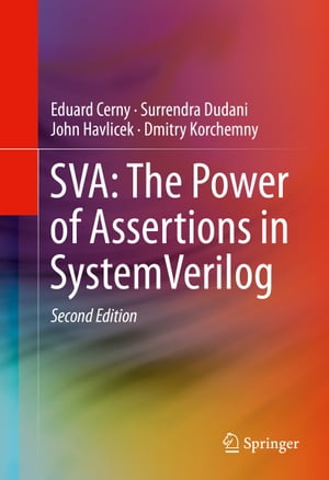 SVA: The Power of Assertions in SystemVerilog