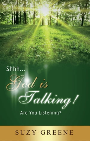 ＜p＞“Shhh…God is Talking! Are You Listening?” by Suzy Greene is sure to make you tune-in to the messages from God that you may be missing. By reading Greene’s book, you’ll find out how to become more receptive and aware of how God, Spirit, the Universe or other supernatural power, whatever you may call it, is talking to you right now and why! Every day events and occurrences will take on new meaning - and the ways God talks to us are as many as his wisdom is infinite. It could be a phone call from a friend, an encounter with a stranger, a missed connection or even something as simple as crossing paths with one of Mother Nature’s many wonderful, sometimes scary, creatures! Foreward by Rev. Karen Tudor, Vice-Chair, Board of Trustees, Unity Worldwide Ministries: “Suzy listens to guidance in her life, including times of great challenge or fear. How she is able to open to her trust in Goodness, and to look for clues, for answers in her surroundings, and in herself, is inspiring! My favorite is her motto, “Look within where answers begin.” I plan to share as encouragement to those I serve, giving credit to Suzy’s receptivity to her guidance that now serves us all. Suzy’s gentle voice no doubt echoes the gentle voices that are with her and as she reminds us, are with us, too!” Greene shares heartfelt personal stories. There are practical tips and tools to help everyone become more in touch and in tune with the Divine in and around each of us. It’s a fun, easy read, while simultaneously inspiring and encouraging. Open your mind to the day-to-day messages from God and learn how to open your heart to God’s guidance. It’s so easy and it’s right there in front of us! Chapters include: We Do Not Have To Live In Fear, Know, Be Alert, Listen, Act, Let Go, Five Easy Steps. "It isn’t often that adjectives delightful, warm, and wise fit the same book, especially when it can also produce real life results for the reader. Suzy Greene has opened her heart to the reader and placed logs in the fireplace so that a wonderful read in the evening can bring a bright new day in the morning. We can all relate to Suzy’s stories and examples, and her discoveries are those we all would like to have." Best-selling author, Glenda Green. “Suzy Greene's 'wakeup call' to God's presence and God's presents is a powerful recap of one woman's experience with the Creator of the Universe, and the presence within of THE Holy SPIRIT'S leading, direction, and surprises! Almost too amazing to be true, or, should it be our experience also? Thank you, Suzy, for knowing that our powerful God is in in our every experience, if we only 'listen'!” Naomi Rhode, CSP, CPAE Speaker Hall of Fame, Author. “With this wise new book Suzy Greene helps to tune our awareness towards that greater power behind the screen of our everyday life. Suzy offers five easy steps that lead us to find our unlimited inner guidance protection system. A book about awareness and intuition - brain food for this new millennium in an intellectualized left-brained world.” Film director Gunter Kraa, Germany. “I could not put down Suzy Greene’s book until I read the last page. She made me realize that the little voice that speaks to us is always there, but we ignore it. With lots of humor, Suzy gives five simple steps to learn how to listen to that voice and act on it. Suzy has written about a subject that can change our life, if only we listen.” Catherine Winkler Rayroud, Swiss international artist and author, “Little Rescue Book for Women in Crisis ? a Woman’s Journey.” “Suzy Greene, speaker and facilitator extraordinaire, has written a book filled with heartfelt personal stories. Recommended reading for anyone on a consciousness path!” Bev Edelman, Personal Growth Therapist. “Listen. Such wisdom in this book. The author will help you hear the voice that guides. Wisdom is there - if we pay attention! Suzy reminds me of what I need to know - and remember.” Eileen McDargh, CSP, CPAE Speaker Hall of Fame, Author.＜/p＞画面が切り替わりますので、しばらくお待ち下さい。 ※ご購入は、楽天kobo商品ページからお願いします。※切り替わらない場合は、こちら をクリックして下さい。 ※このページからは注文できません。