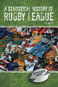 ŷKoboŻҽҥȥ㤨A Statistical History of Rugby League - Volume ViiŻҽҡ[ Stephen Kane ]פβǤʤ607ߤˤʤޤ