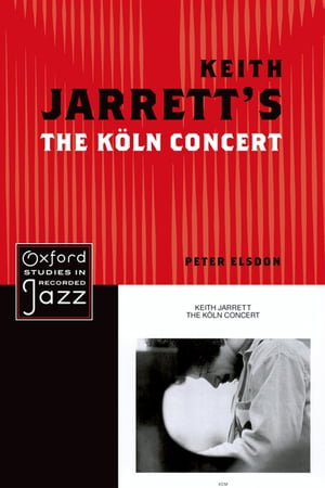 Keith Jarrett's The Koln Concert