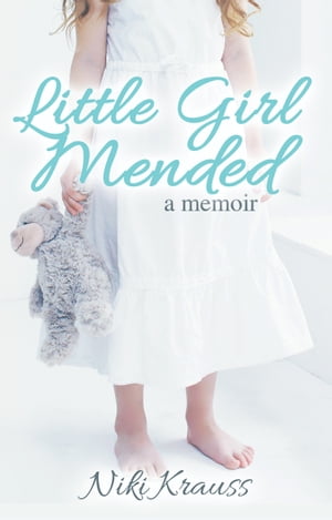 Little Girl Mended