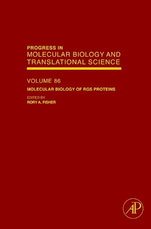 Molecular Biology of RGS Proteins
