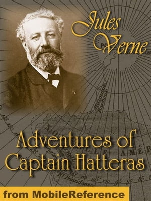 ŷKoboŻҽҥȥ㤨The Adventures Of Captain Hatteras (Mobi ClassicsŻҽҡ[ Jules Verne ]פβǤʤ162ߤˤʤޤ