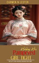 Holding His Pampered Girl Tight, He Let the World Burn for Her【電子書籍】[ Carmen N L...
