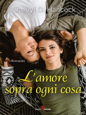 L'amore sopra ogni cosa