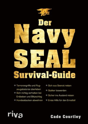 Der Navy-SEAL-Survival-Guide