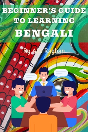 Beginner's Guide to Learning Bengali