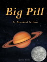 ŷKoboŻҽҥȥ㤨Big PillŻҽҡ[ Raymond Gallun ]פβǤʤ132ߤˤʤޤ