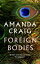 Foreign BodiesŻҽҡ[ Amanda Craig ]