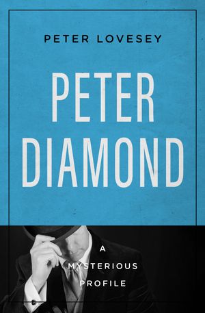 ŷKoboŻҽҥȥ㤨Peter DiamondŻҽҡ[ Peter Lovesey ]פβǤʤ3ߤˤʤޤ