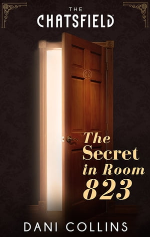 ŷKoboŻҽҥȥ㤨The Secret In Room 823Żҽҡ[ Dani Collins ]פβǤʤ132ߤˤʤޤ