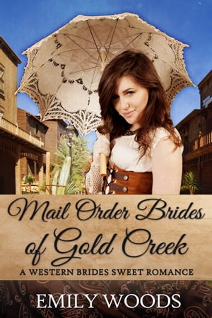 Mail Order Brides of Gold Creek