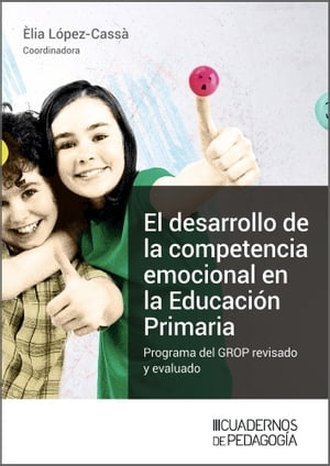 El desarrollo de la competencia emocional en la Educación Primaria