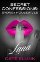 ŷKoboŻҽҥȥ㤨Secret Confessions Sydney Housewives - LanaŻҽҡ[ Cate Ellink ]פβǤʤ132ߤˤʤޤ