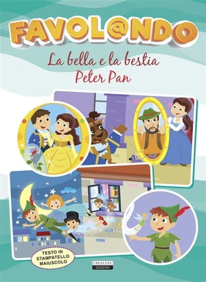 La bella e la bestia - Peter Pan