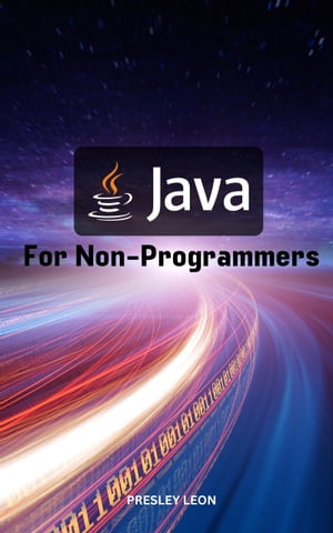Java For Non-Programmers