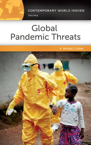 Global Pandemic Threats