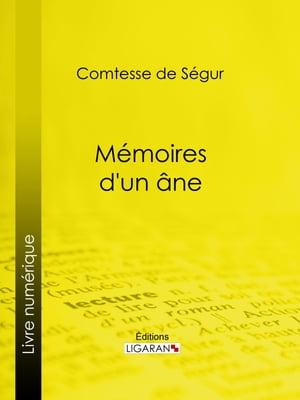 Mémoires d'un âne