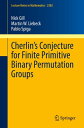 Cherlin’s Conjecture for Finite Primitive Binary Permutation Groups【電子書籍】 Nick Gill