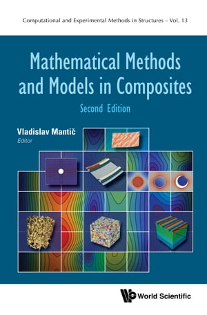 Mathematical Methods and Models in Composites
