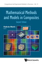 Mathematical Methods and Models in Composites【電子書籍】 Vladislav Manti