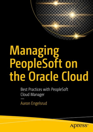 Managing PeopleSoft on the Oracle Cloud