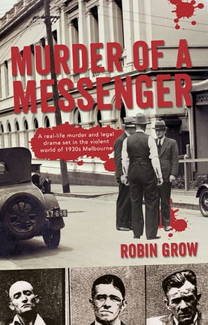 Murder of a Messenger【電子書籍】[ Robin Grow ]