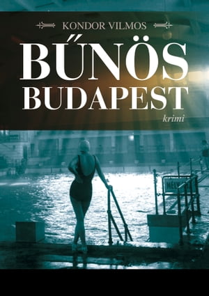 Bűnös Budapest