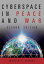 #7: Cyberspace in Peace and Warβ