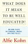 What Does It Mean to Be Well Educated?