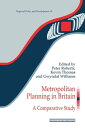 Metropolitan Planning in Britain A Comparative Study