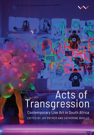 Acts of Transgression