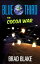 Blue Third: The Cocoa War