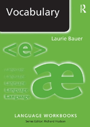 Vocabulary【電子書籍】[ Laurie Bauer ]