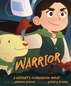 Warrior: A Patient's Courageous Quest A Patient's Courageous Quest【電子書籍】[ Stocker, Shannon ]