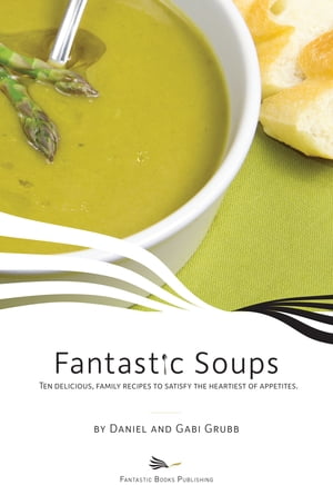 Fantastic Soups