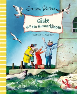 G?ste auf den Hummerklippen【電子書籍】[ James Kr?ss ]